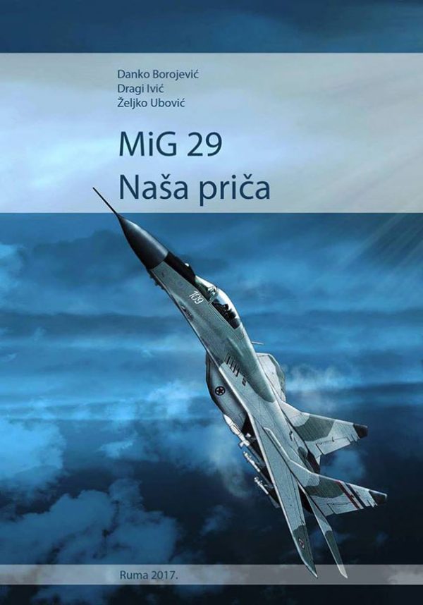 MIG-29 - Naša priča