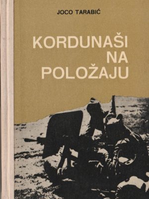 Kordunaši na položaju