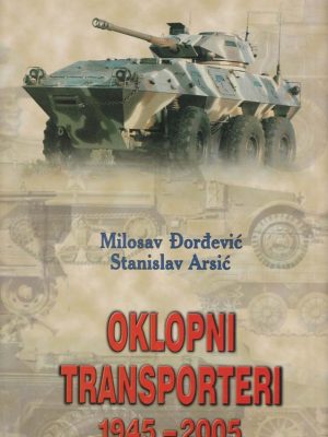 OKLOPNI TRANSPORTERI 1945-2005