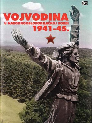 Vojvodina u NOB 1941-1945