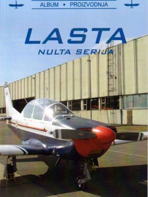 LASTA - Nulta serija