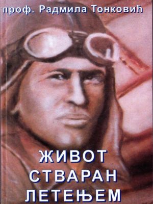 Život stvaran letenjem - 65 godina vazduhoplovstva