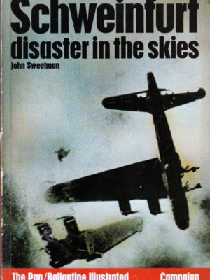 Schweinfurt Disaster in the Skies