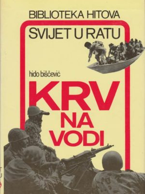 KRV NA VODI : Iransko - irački rat