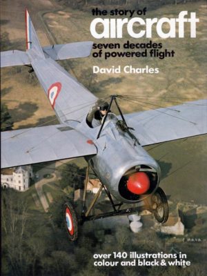 The Story of Aircraft