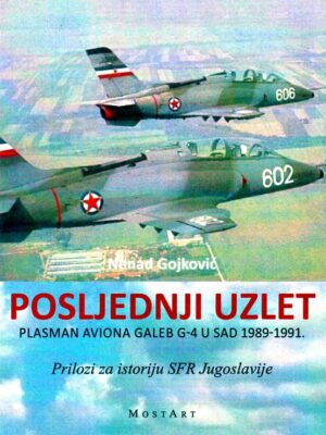 POSLJEDNJI UZLET : Plasman aviona Galeb G-4 u SAD 1989-1991.