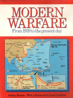 MODERN WARFARE : From 1939 to the present day