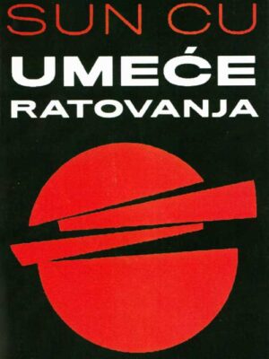 UMEĆE RATOVANJA - Sun Cu