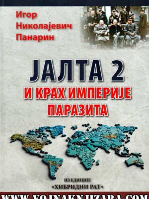 JALTA-2 I KRAH IMPERIJE PARAZITA - Igor Nikolajevič Panarin